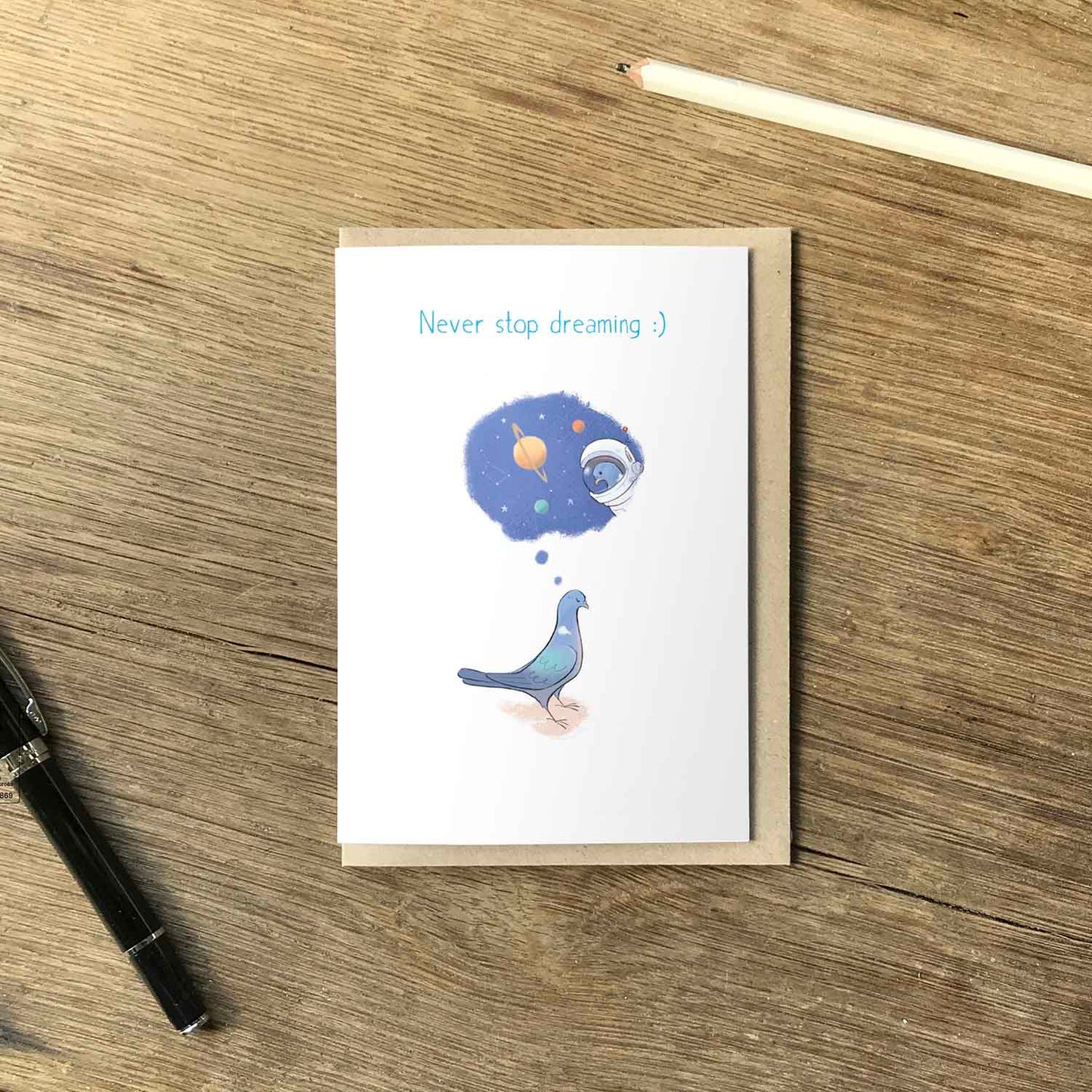 'Never Stop Dreaming' Greetings Card, Pigeon Positivity