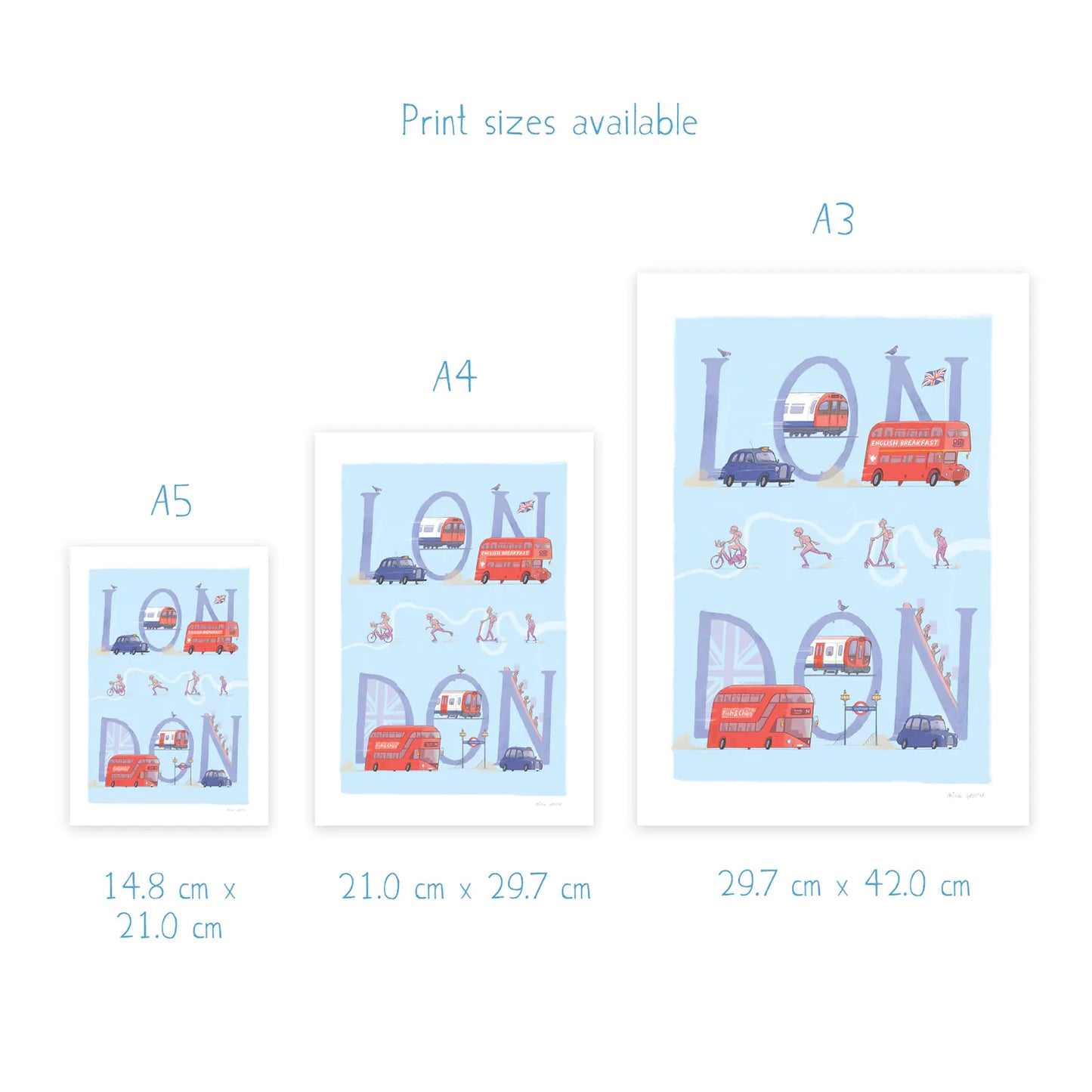 Dimensions for prints of a painting of London's transport including busses, taxi's and underground trains.