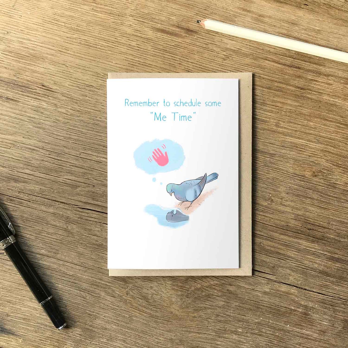 'Schedule Some Me Time' Card, Pigeon Positivity